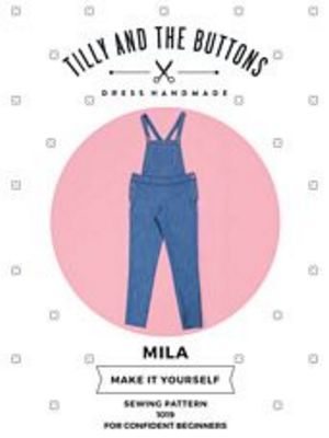 Mila Dungarees Sewing Pattern Tilly and The Buttons